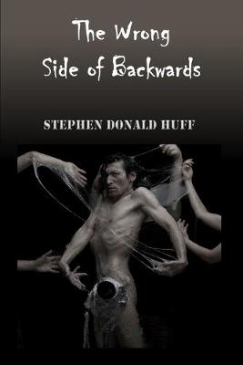 Book cover for The Wrong Side of Backwards