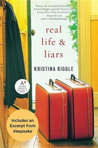 Cover of Real Life & Liars with Bonus Excerpt