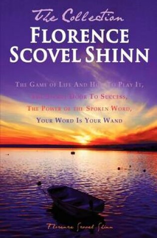 Cover of Florence Scovel Shinn - The Collection