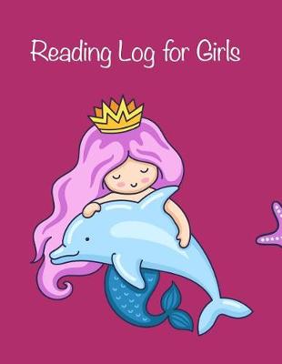 Book cover for Reading Log for Girls