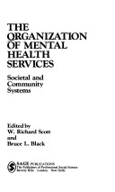 Book cover for The Organization of Mental Health Services