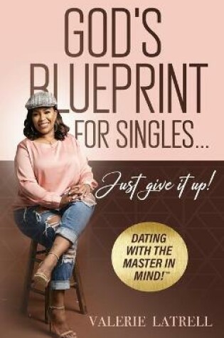 Cover of God's Blue Print for Singles