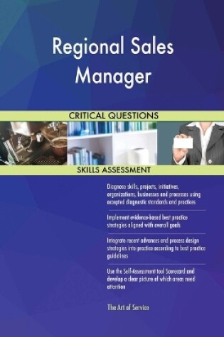 Cover of Regional Sales Manager Critical Questions Skills Assessment