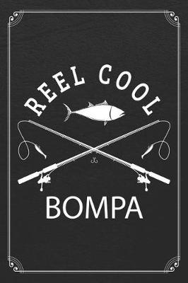 Book cover for Reel Cool Bompa