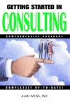 Book cover for Getting Started in Consulting