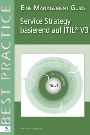 Cover of Service Strategy Basierend auf ITIL(r) V3 - eine Management Guide