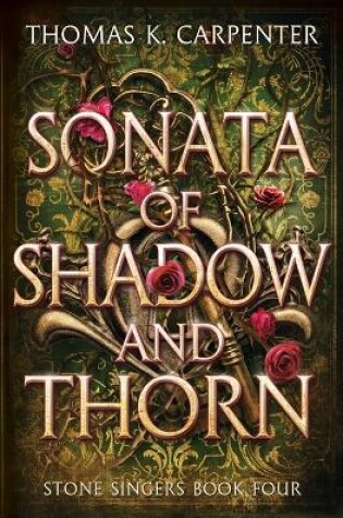 Cover of Sonata of Shadow and Thorn