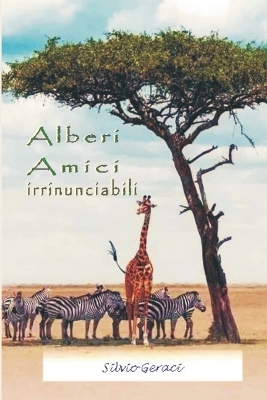 Book cover for Alberi nostri Amici irrinunciabili