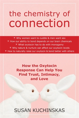 Book cover for The Chemistry of Connection