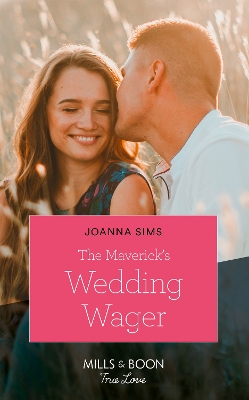 Book cover for The Maverick's Wedding Wager