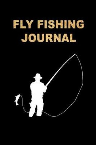 Cover of Fly Fishing Journal