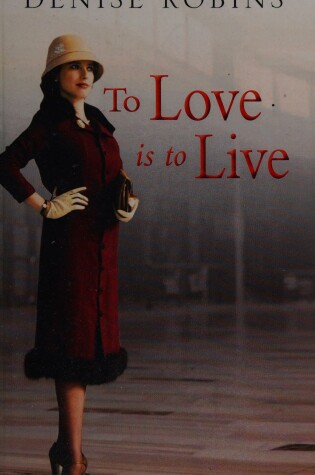 Cover of To Live is to Love