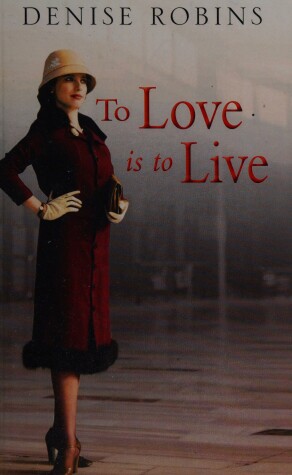 Book cover for To Live is to Love