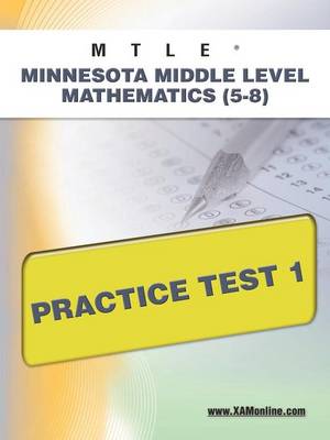 Book cover for Mtle Minnesota Middle Level Mathematics (5-8) Practice Test 1