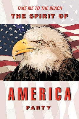 Book cover for The Spirit of America Party