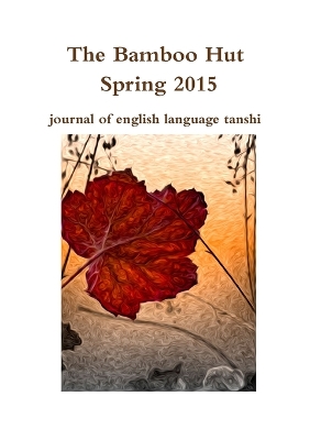 Book cover for The Bamboo Hut Spring 2015