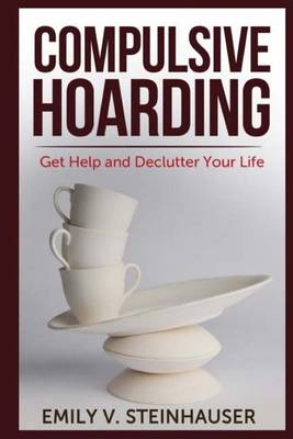 Book cover for Compulsive Hoarding