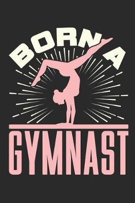 Book cover for Born a Gymnast