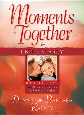 Book cover for Moments Together for Intimacy