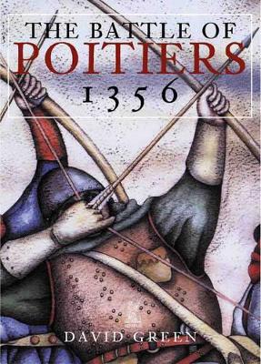 Book cover for The Battle of Poitiers 1356