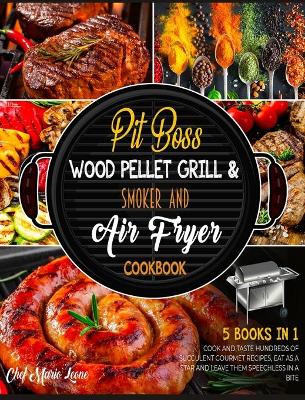 Book cover for Pit Boss Wood Pellet Grill & Smoker and Air Fryer Cookbook [5 Books in 1]