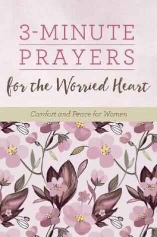 Cover of 3-Minute Prayers for the Worried Heart