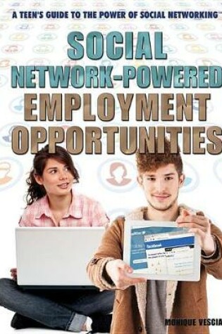 Cover of Social Network-Powered Employment Opportunities
