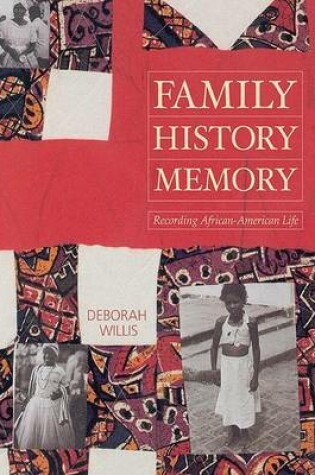 Cover of Family, History, and Memory