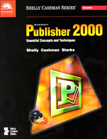 Book cover for Microsoft Publisher 2000 Essential Concepts and Techniques