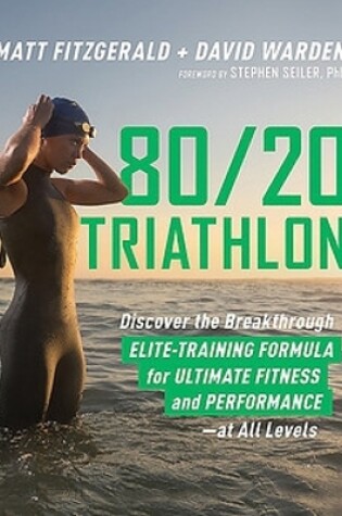 Cover of 80 20 Triathlon