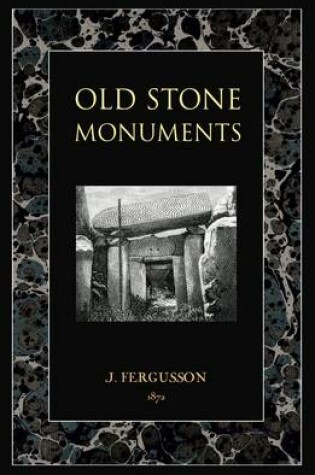 Cover of Old Stone Monuments