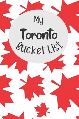 Book cover for My Toronto Bucket List