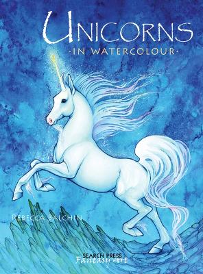 Cover of Unicorns in Watercolour