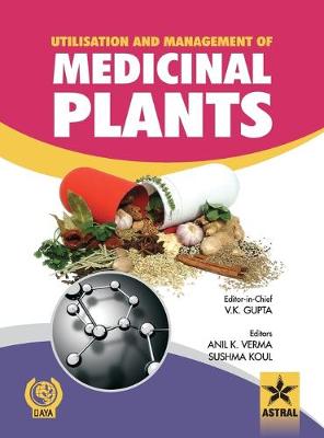 Book cover for Utilisation and Management of Medicinal Plants Vol. 1