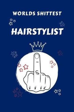 Cover of Worlds Shittest Hairstylist