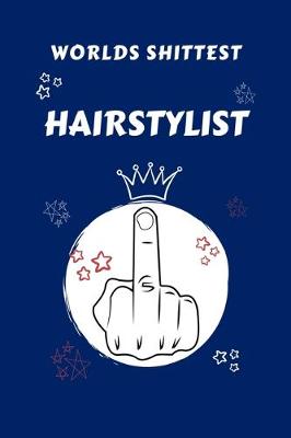 Book cover for Worlds Shittest Hairstylist