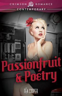 Cover of Passionfruit & Poetry