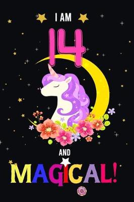 Book cover for I am 14 And Magical!