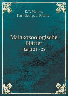 Book cover for Malakozoologische Blätter Band 21 - 22