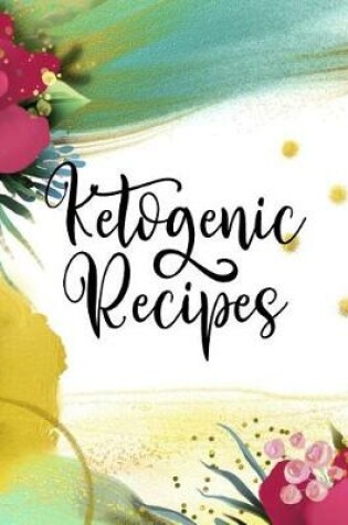 Cover of Ketogenic Recipes