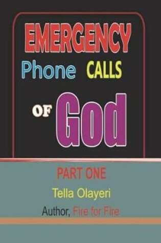 Cover of Emergency Phone Calls of God Part One