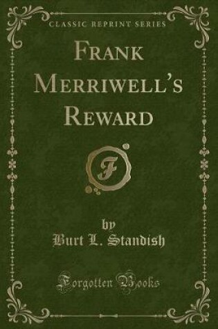 Cover of Frank Merriwell's Reward (Classic Reprint)