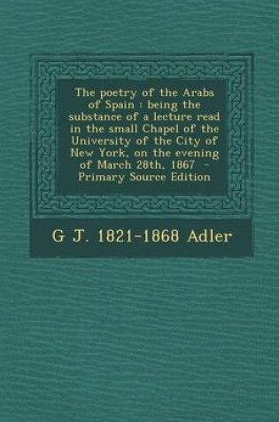 Cover of The Poetry of the Arabs of Spain