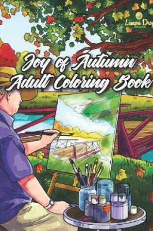 Cover of Joy of Autumn Adult Coloring Book