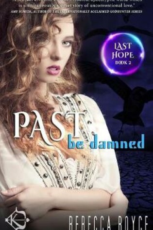 Cover of Past Be Damned