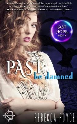 Book cover for Past Be Damned