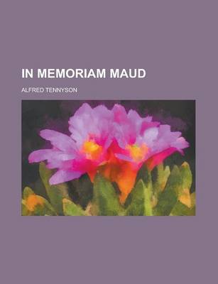 Book cover for In Memoriam Maud