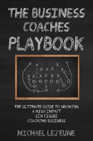 Cover of The Business Coaches' Playbook