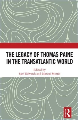 Cover of The Legacy of Thomas Paine in the Transatlantic World