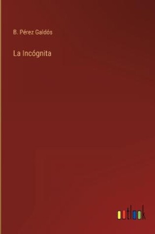 Cover of La Incógnita